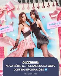 Onde Assistir Queendom The Series durante a Viagem de Férias: Um Guia para Fãs de GL